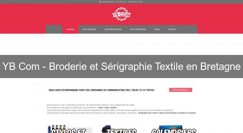YB Com - Broderie et Sérigraphie Textile en Bretagne