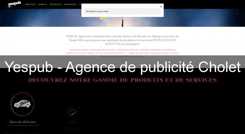 Yespub - Agence de publicité Cholet