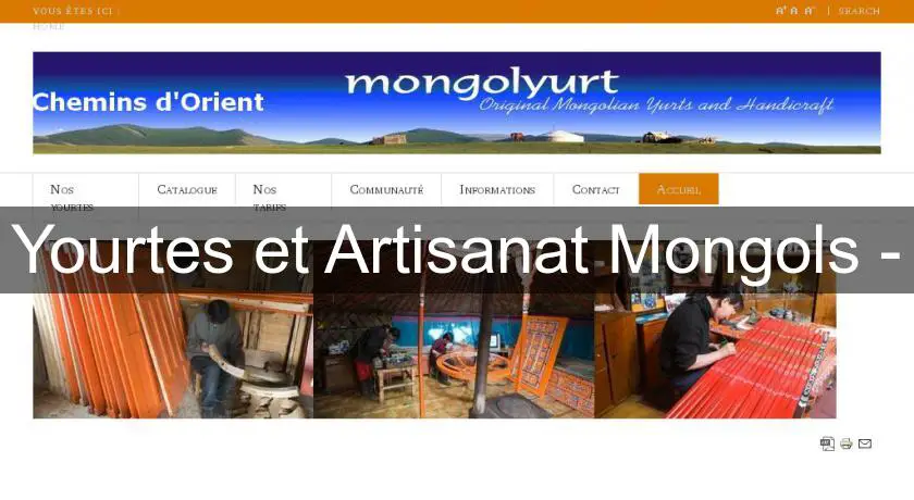 Yourtes et Artisanat Mongols -