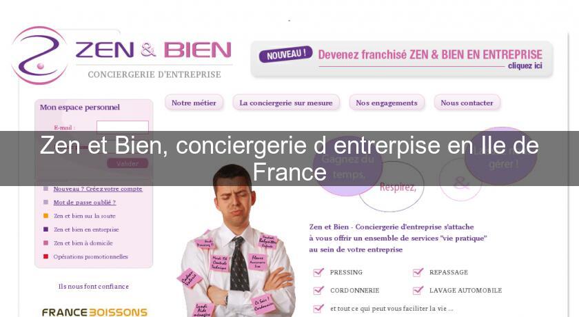 Zen et Bien, conciergerie d'entrerpise en Ile de France Zen et Bien, conciergerie d'entrerpise en Ile de France