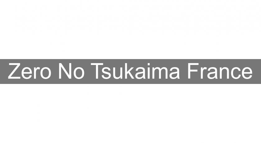 Zero No Tsukaima France