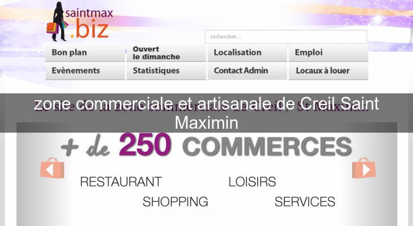 zone commerciale et artisanale de Creil Saint Maximin