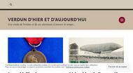 Verdun d'hier et d'aujourd'hui: Toute l'histoire de la ville de Verdun sur Meuse