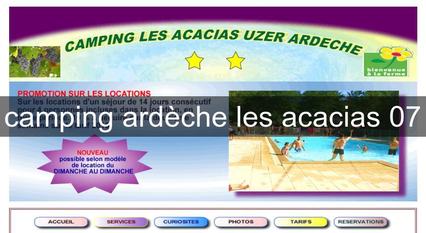 camping ardèche les acacias 07 camping ardèche les acacias 07
