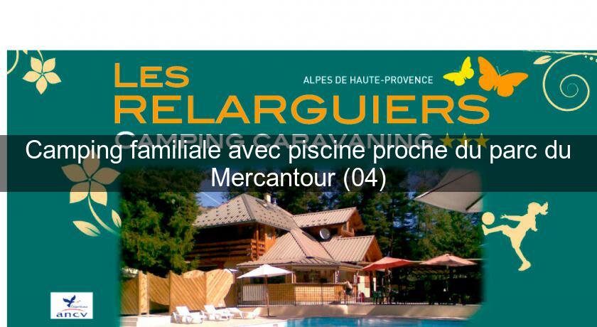 Camping familiale avec piscine proche du parc du Mercantour (04) Camping familiale avec piscine proche du parc du Mercantour (04)