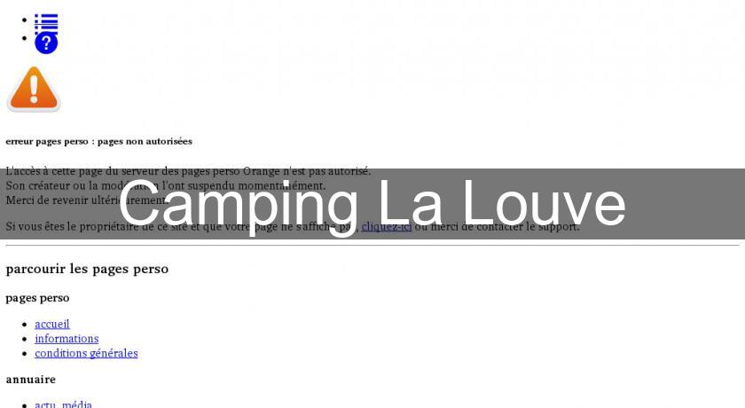 Camping La Louve Camping La Louve