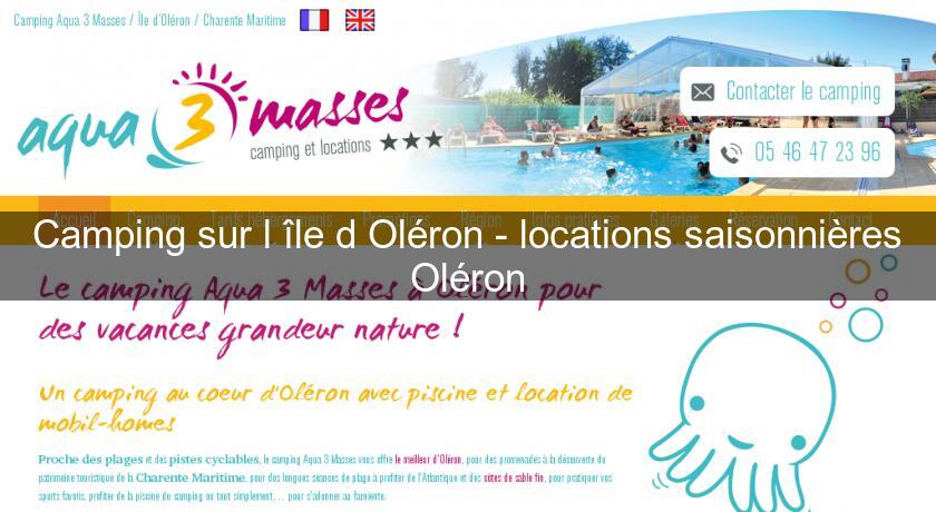 Camping sur l'île d'Oléron - locations saisonnières Oléron Camping sur l'île d'Oléron - locations saisonnières Oléron