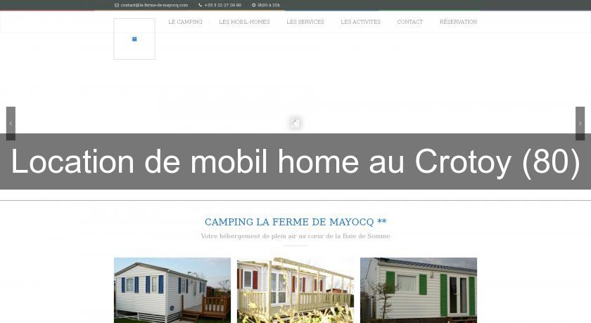 Location de mobil home au Crotoy (80) Location de mobil home au Crotoy (80)