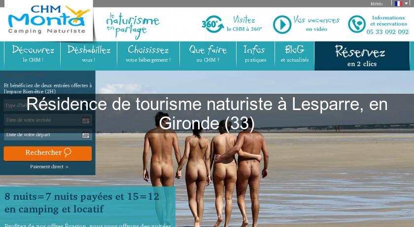 Résidence de tourisme naturiste à Lesparre, en Gironde (33) Résidence de tourisme naturiste à Lesparre, en Gironde (33)