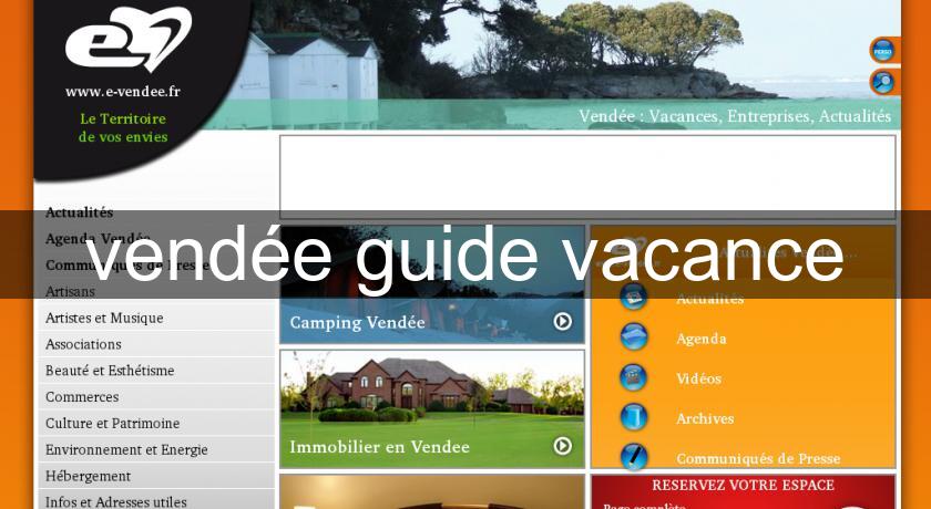 vendée guide vacance vendée guide vacance