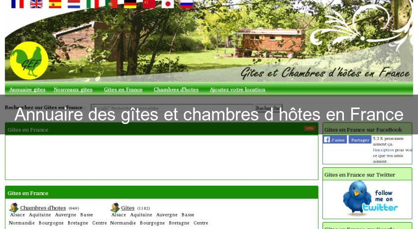 Annuaire des gîtes et chambres d'hôtes en France Annuaire des gîtes et chambres d'hôtes en France