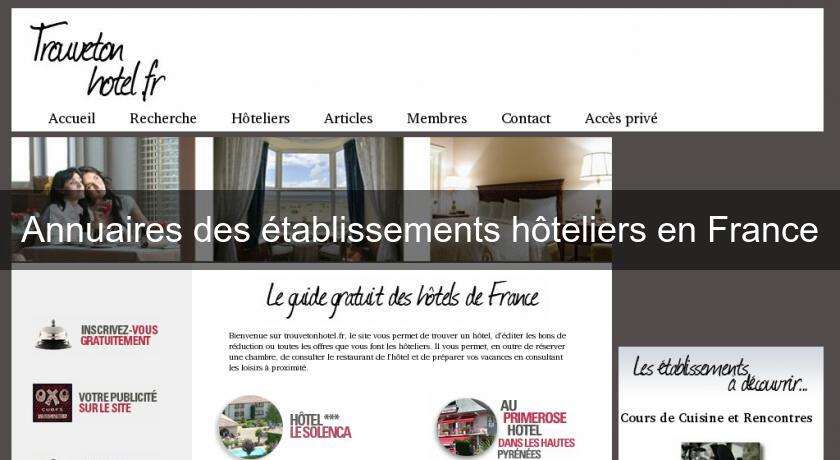 Annuaires des établissements hôteliers en France Annuaires des établissements hôteliers en France