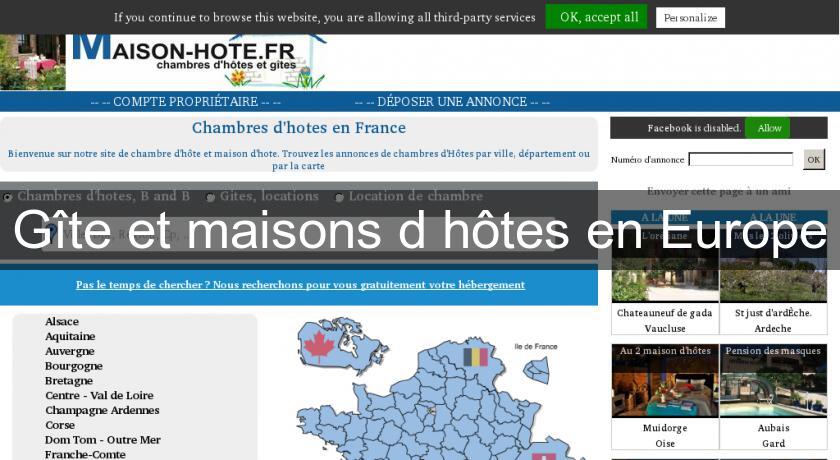 Gîte et maisons d'hôtes en Europe Gîte et maisons d'hôtes en Europe