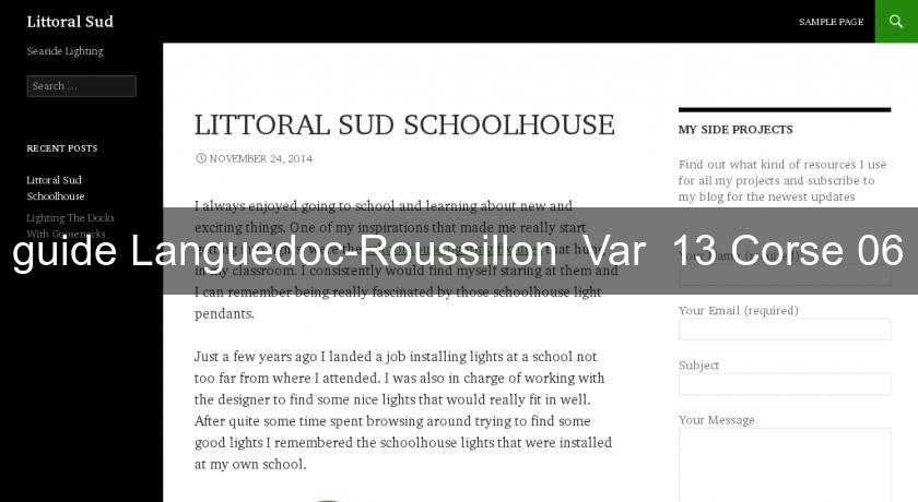 guide Languedoc-Roussillon Var 13 Corse 06 guide Languedoc-Roussillon Var 13 Corse 06