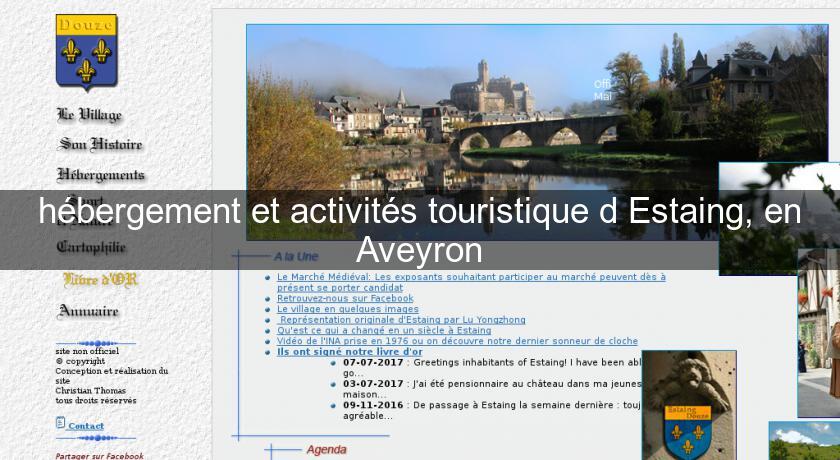 hébergement et activités touristique d'Estaing, en Aveyron hébergement et activités touristique d'Estaing, en Aveyron