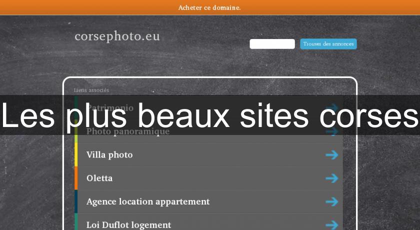 Les plus beaux sites corses Les plus beaux sites corses