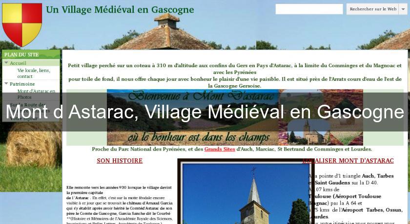 Mont d'Astarac, Village Médiéval en Gascogne Mont d'Astarac, Village Médiéval en Gascogne