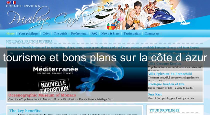 tourisme et bons plans sur la côte d'azur tourisme et bons plans sur la côte d'azur