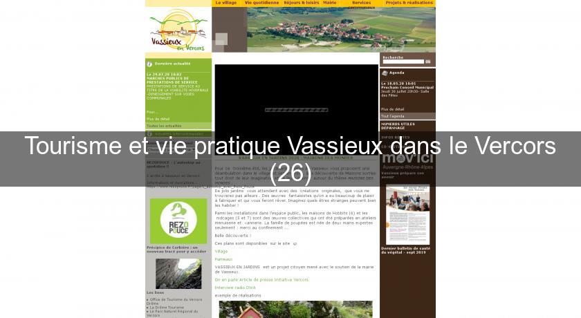 Tourisme et vie pratique Vassieux dans le Vercors (26) Tourisme et vie pratique Vassieux dans le Vercors (26)