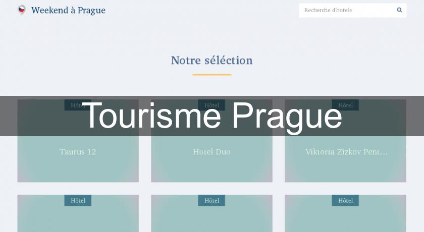 Tourisme Prague Tourisme Prague