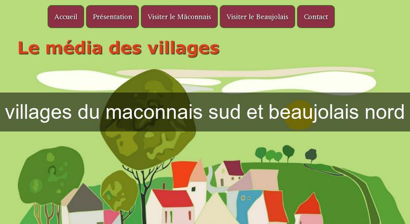villages du maconnais sud et beaujolais nord villages du maconnais sud et beaujolais nord