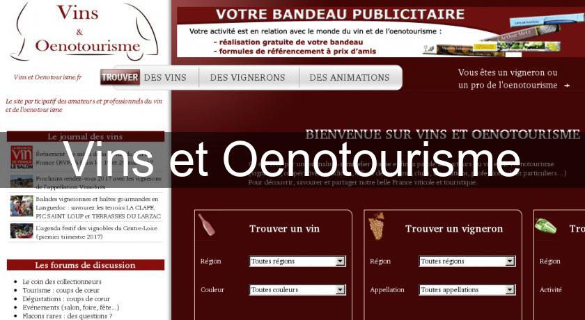Vins et Oenotourisme Vins et Oenotourisme