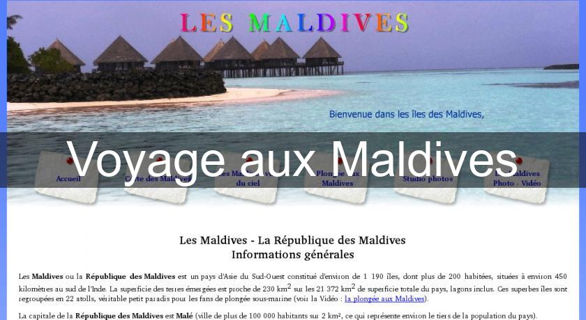 Voyage aux Maldives Voyage aux Maldives