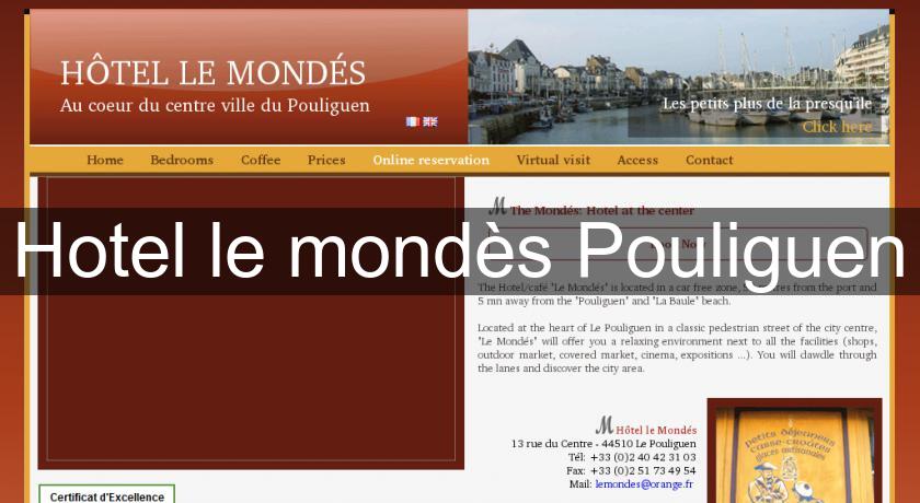 Hotel le mondès Pouliguen Hotel le mondès Pouliguen