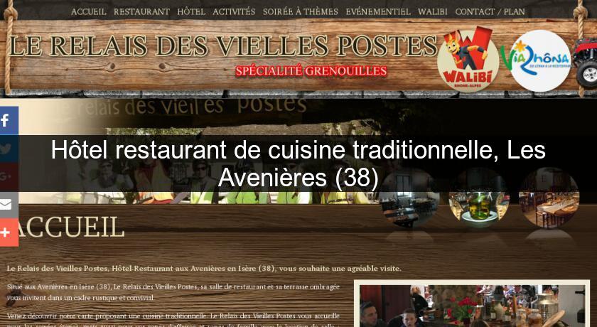 Hôtel restaurant de cuisine traditionnelle, Les Avenières (38) Hôtel restaurant de cuisine traditionnelle, Les Avenières (38)