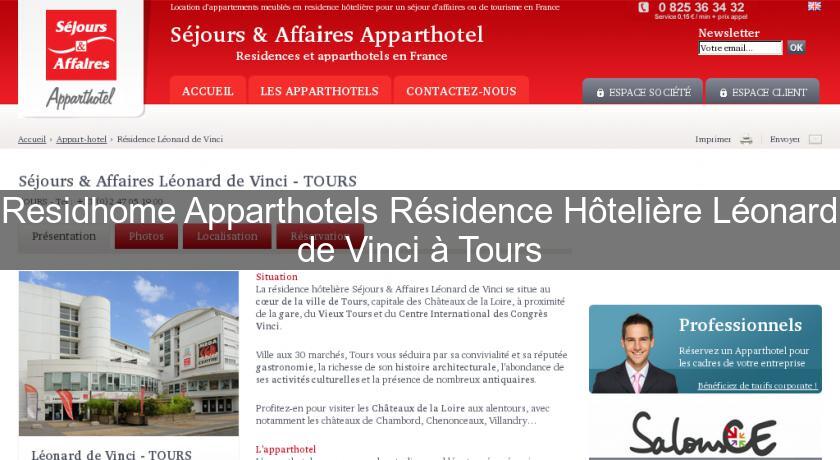 Residhome Apparthotels Résidence Hôtelière Léonard de Vinci à Tours Residhome Apparthotels Résidence Hôtelière Léonard de Vinci à Tours