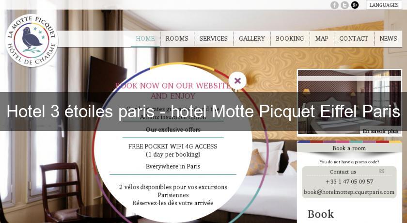 Hotel 3 étoiles paris - hotel Motte Picquet Eiffel Paris Hotel 3 étoiles paris - hotel Motte Picquet Eiffel Paris