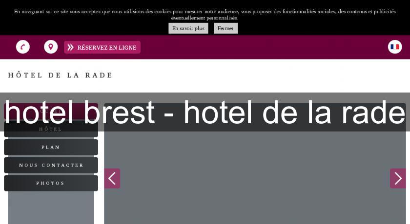 hotel brest - hotel de la rade hotel brest - hotel de la rade