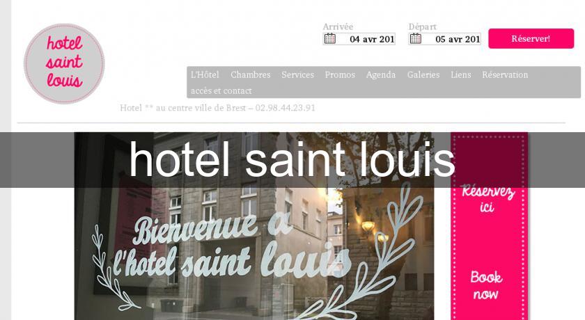 hotel saint louis hotel saint louis