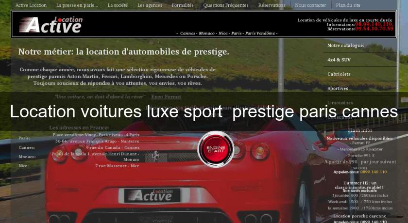 Location voitures luxe sport prestige paris cannes Location voitures luxe sport prestige paris cannes