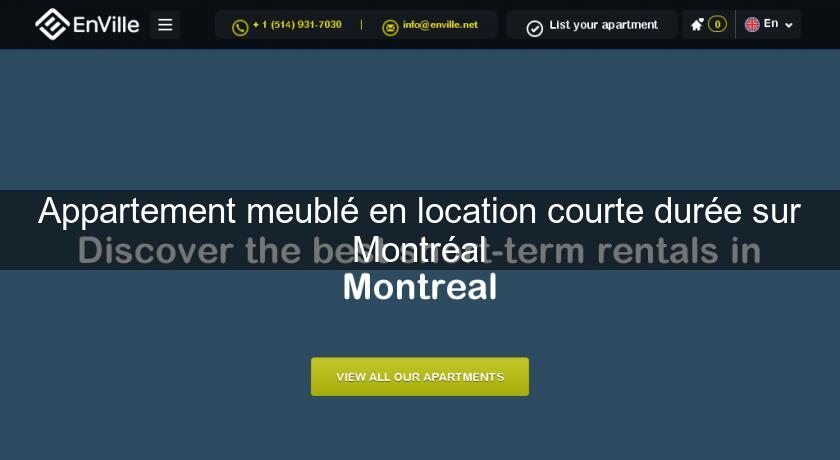 Appartement meublé en location courte durée sur Montréal Appartement meublé en location courte durée sur Montréal