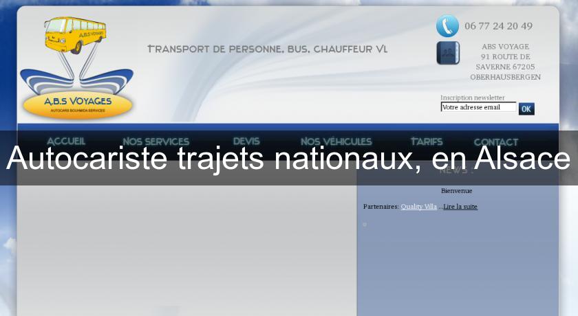 Autocariste trajets nationaux, en Alsace Autocariste trajets nationaux, en Alsace