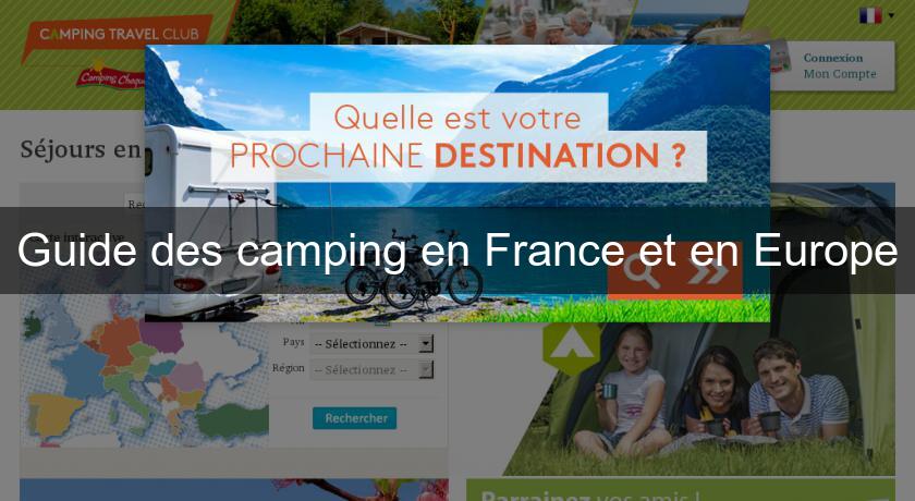 Guide des camping en France et en Europe Guide des camping en France et en Europe