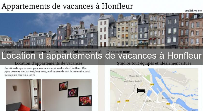Location d'appartements de vacances à Honfleur Location d'appartements de vacances à Honfleur