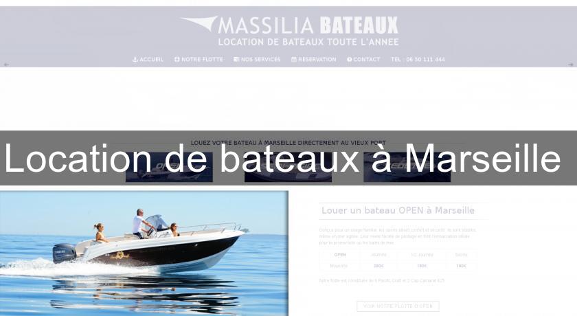 Location de bateaux à Marseille Location de bateaux à Marseille