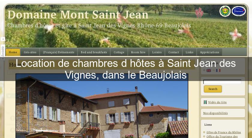 Location de chambres d'hôtes à Saint Jean des Vignes, dans le Beaujolais Location de chambres d'hôtes à Saint Jean des Vignes, dans le Beaujolais