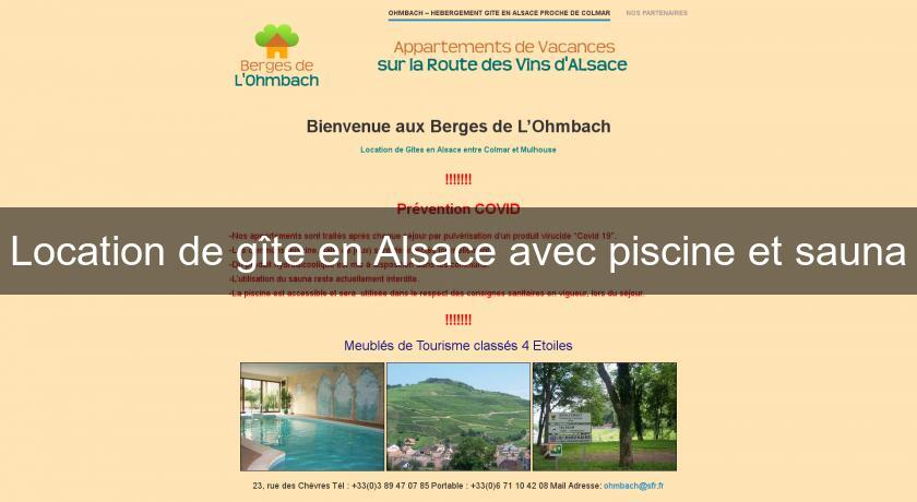 Location de gîte en Alsace avec piscine et sauna Location de gîte en Alsace avec piscine et sauna