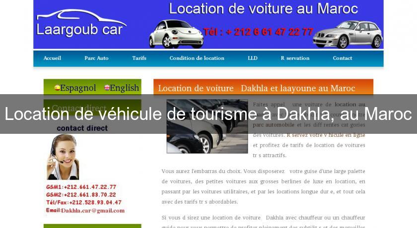 Location de véhicule de tourisme à Dakhla, au Maroc Location de véhicule de tourisme à Dakhla, au Maroc