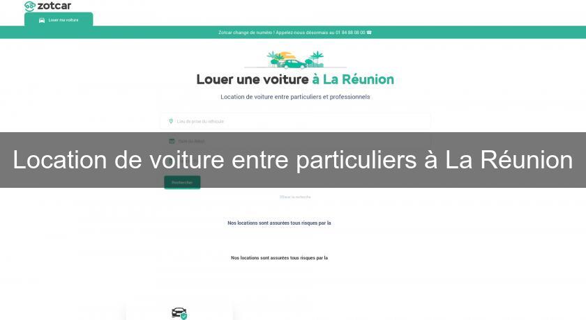 Location de voiture entre particuliers à La Réunion Location de voiture entre particuliers à La Réunion