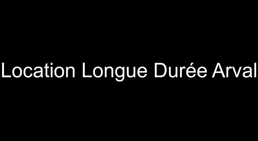 Location Longue Durée Arval Location Longue Durée Arval
