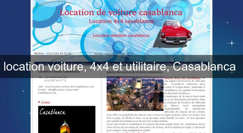 location voiture, 4x4 et utilitaire, Casablanca location voiture, 4x4 et utilitaire, Casablanca