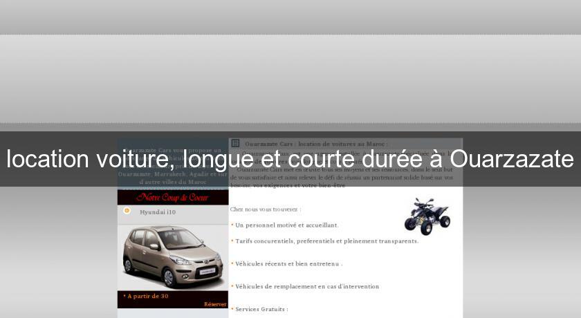location voiture, longue et courte durée à Ouarzazate location voiture, longue et courte durée à Ouarzazate