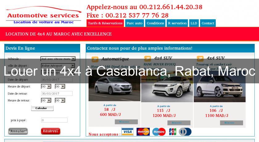 Louer un 4x4 à Casablanca, Rabat, Maroc Louer un 4x4 à Casablanca, Rabat, Maroc