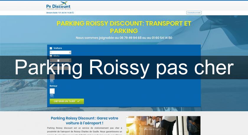 Parking Roissy pas cher Parking Roissy pas cher