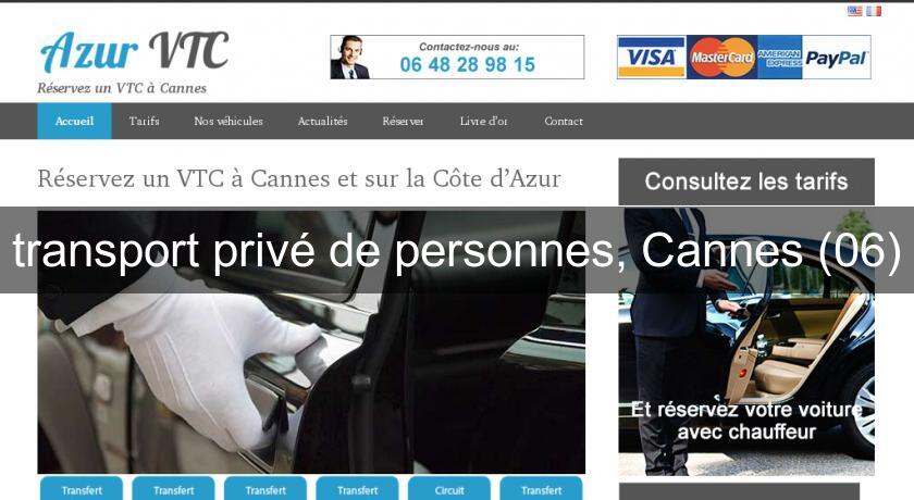 transport privé de personnes, Cannes (06) transport privé de personnes, Cannes (06)