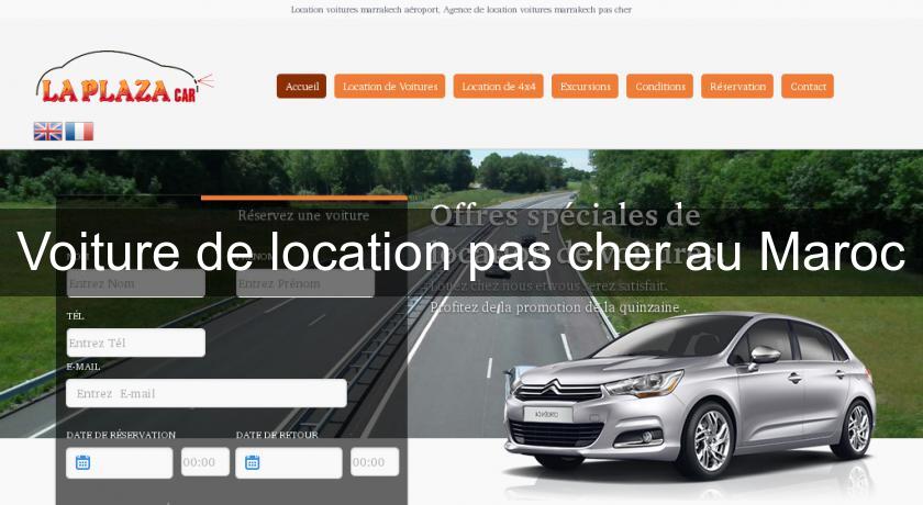 Voiture de location pas cher au Maroc Voiture de location pas cher au Maroc